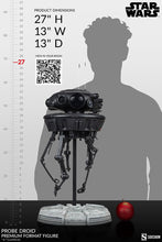 Load image into Gallery viewer, PRE-ORDER: PROBE DROID PREMIUM FORMAT